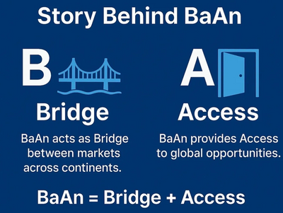 BaAn symbolizes a Bridge and Access, connecting markets and providing global opportunities.