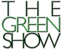 The Green Show