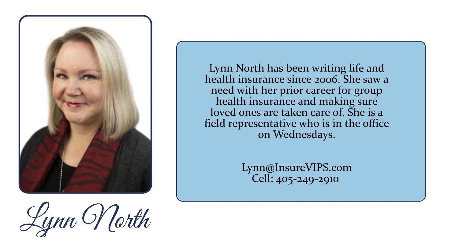 Lynn North Life and Health Agent for VIP Insurance Agency bio