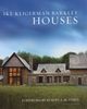Ike Kligerman Barkley Houses