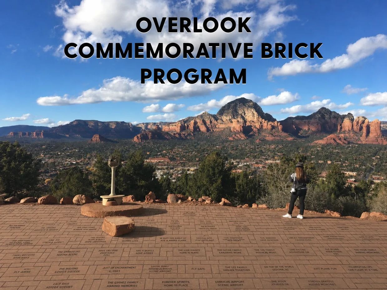 Sedona Airport
Scenic Overlook
Commemorative Brick Program
Leave a Part of Your Soul in Sedona