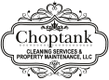Choptank Cleaning Services & Property Maintenance