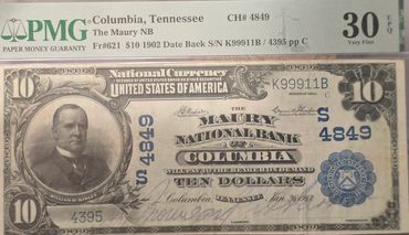 1902 $10 National Currency note from The Maury National Bank of Columbia, Tennessee.