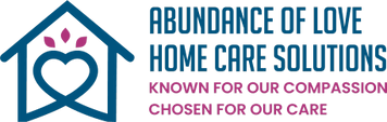 Abundance Of Love Home Care Solutions