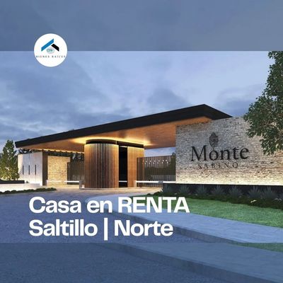 “Casa en renta en Monte Sabino, Saltillo: 3 recámaras, barra de granito y cochera techada”