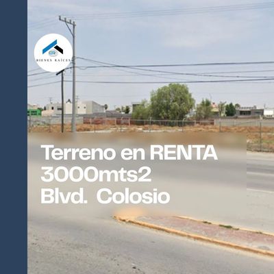 “Terreno en renta sobre Blvd. Luis Donaldo Colosio Saltillo, 3,000 m² cercado y fraccionable desde 1