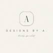 Designs By A