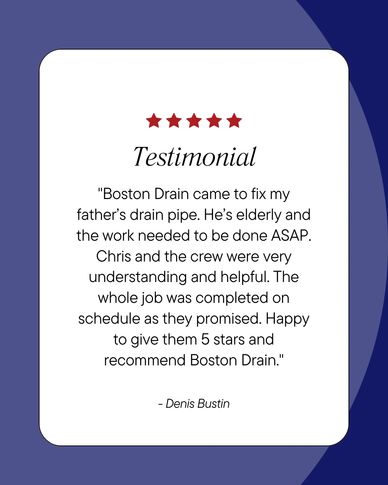 positive review Boston drain cleaning