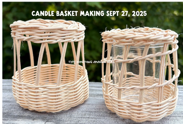 CANDLE BASKET WORKSHOP