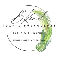BKind Soap & Succulents 