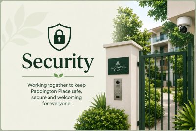 Security message for Paddington Place.