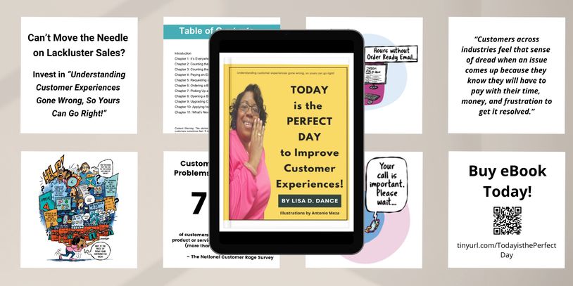 Today is the Perfect Day to Improve Customer Experiences by Lisa Dance illustrations by A Meza Book