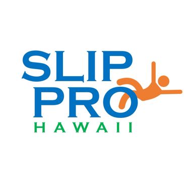Slip Pro Hawaii 
www.SlipProHawaii.com
