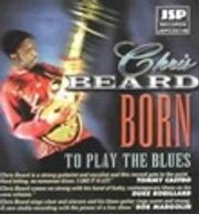 Born to Play the Blues album cover by Chris Beard