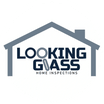 Looking Glass Home Inspections