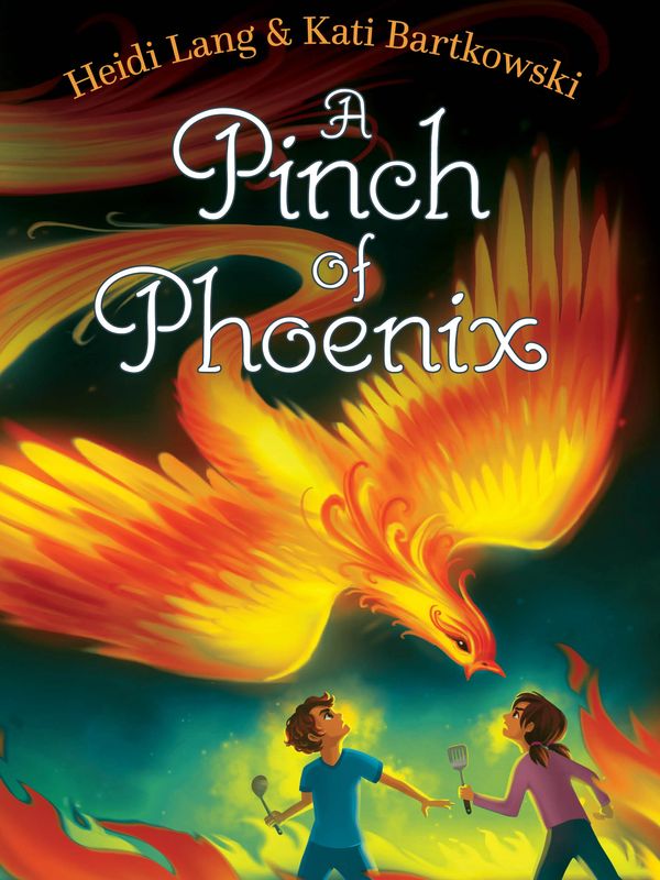 A Pinch of Phoenix by Heidi Lang and Kati Bartkowski - cover image