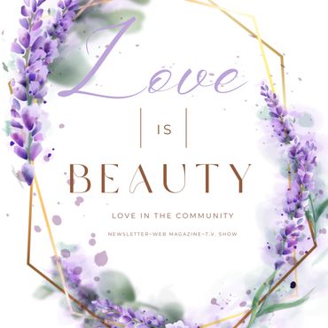 Elegant floral frame with the words 'Love is Beauty' in artistic fonts.