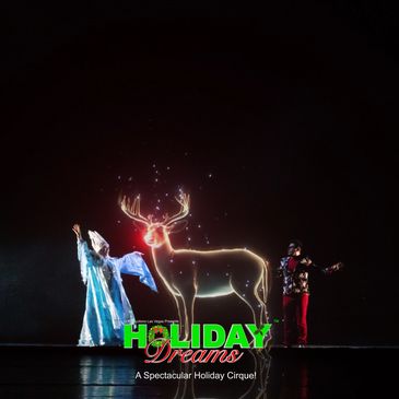 a picture of a holographic deer and two characters from the show Holiday Dreams, A Spectacular Cirqu