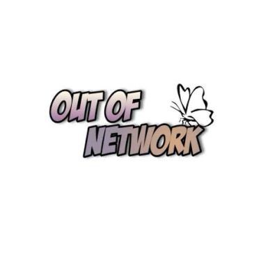 Text that says "Out of Network" with a butterfly illustration.