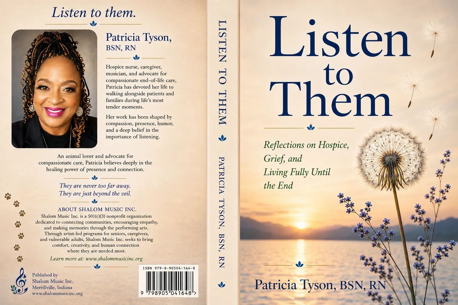 Book cover of "Listen to Them" by Patricia Tyson, reflecting on hospice and living fully until the end.