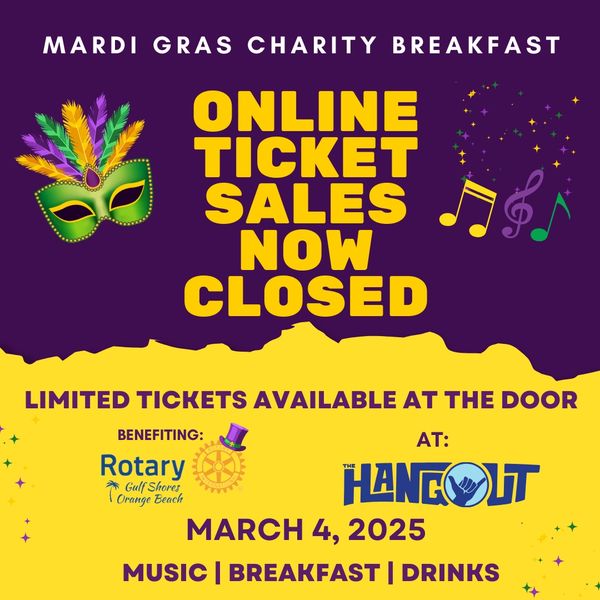 Mardi Gras Charity Breakfast online ticket sales closed, limited tickets at door on March 4, 2025.