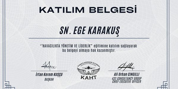 Certificate of participation awarded to Ege Karakuş for aviation management and leadership training.
