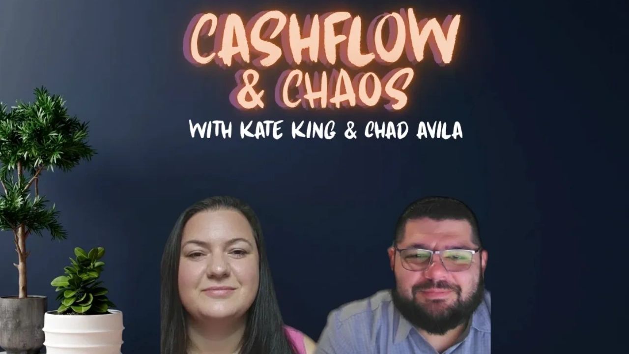 Podcast hosts Kate King and Chad Avila on Cashflow & Chaos.