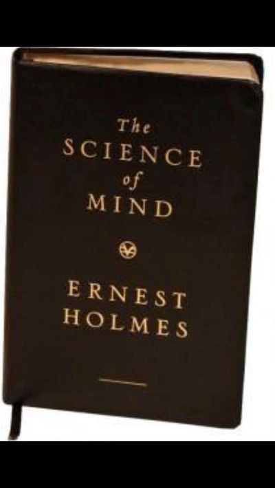 Science of Mind textbook by Ernest Holmes