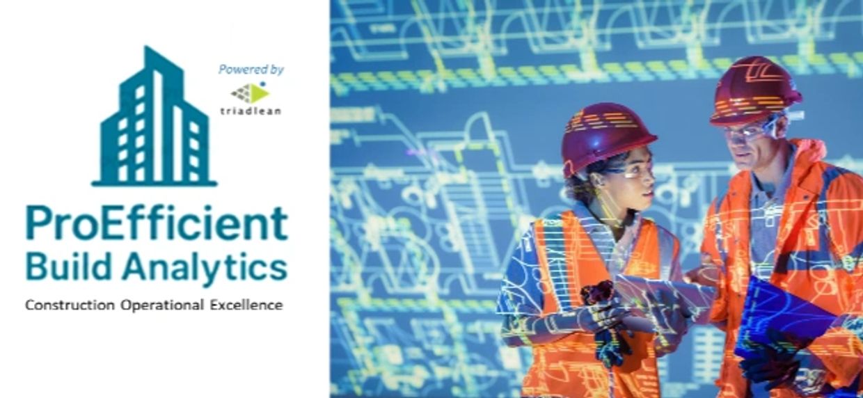ProEfficient Build Analytics focuses on construction operational excellence with professionals analyzing digital blueprints.