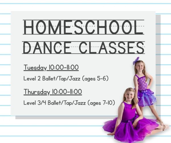 Homeschool dance classes for ages 5-10 on Tuesday and Thursday.