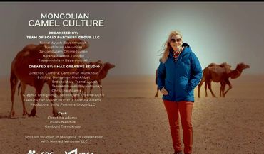 Nomad Ventures cooperated with I MAX Creative Studios on the MONGOLIAN CAMEL CULTURE short documenta