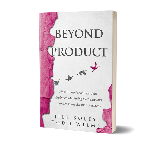 Beyond Product book by Jill Soley and Todd Wilms