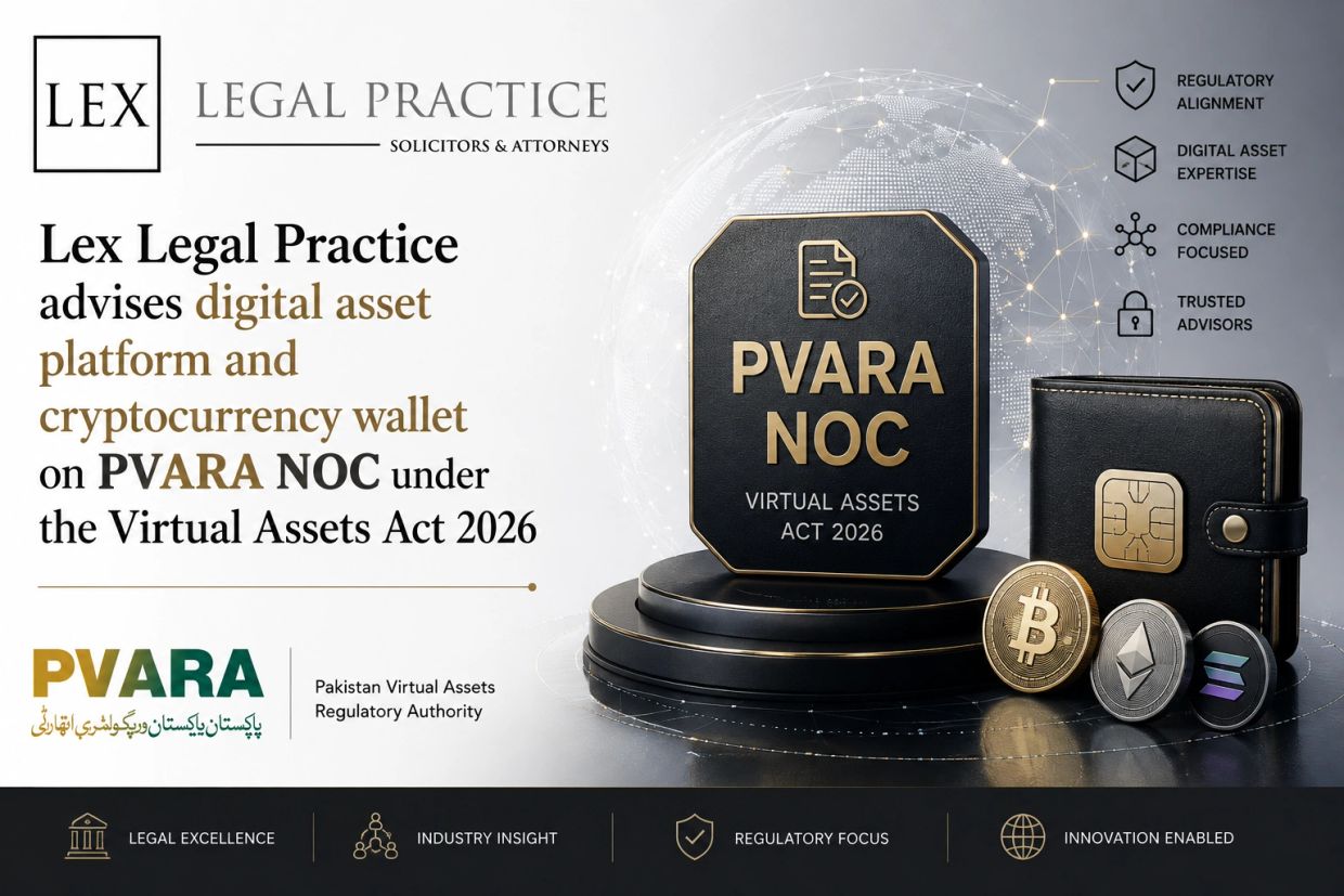Lex Legal Practice advises on digital assets under PVara NOC 2026.