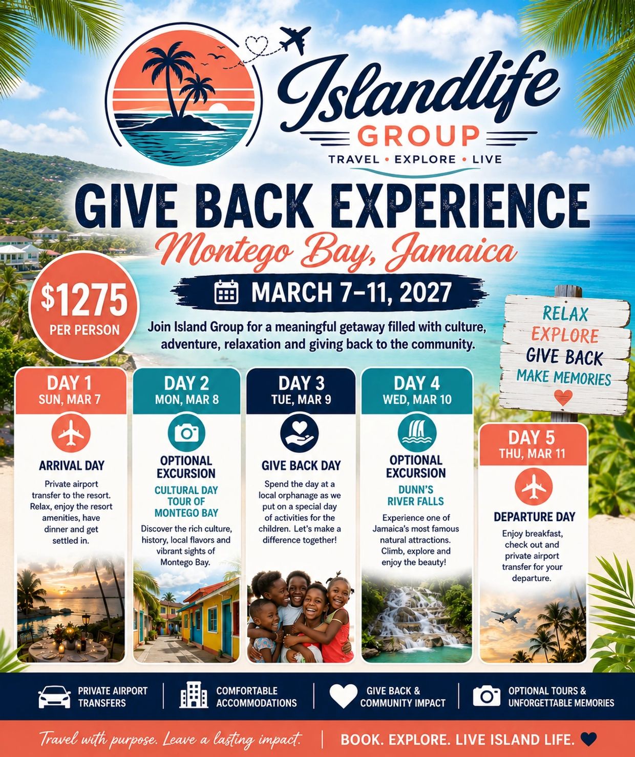 Islandlife Group's Give Back Experience in Montego Bay, Jamaica, March 7-11, 2027, $1275 per person.