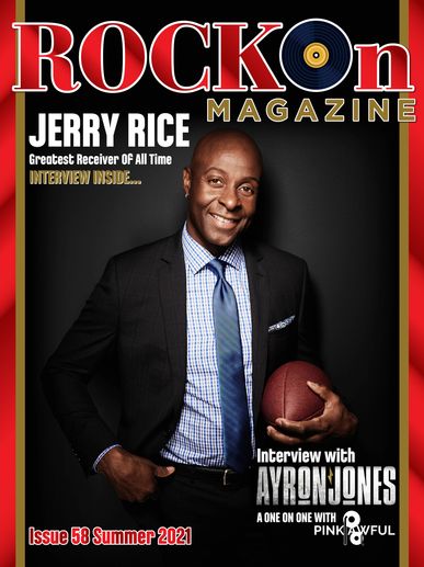 Rock On Magazine - Issue 58 Jerry Rice