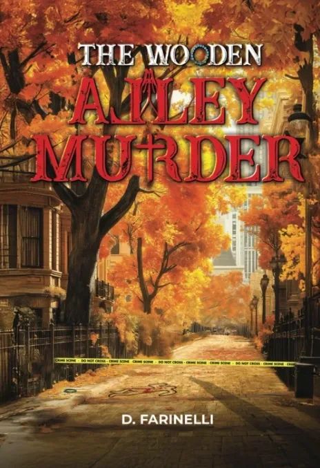 Cover of The Wooden Alley Murder by D. Farinelli