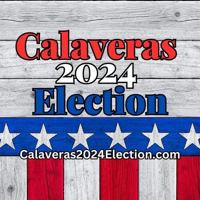 Visit Calaveras 2024 Election