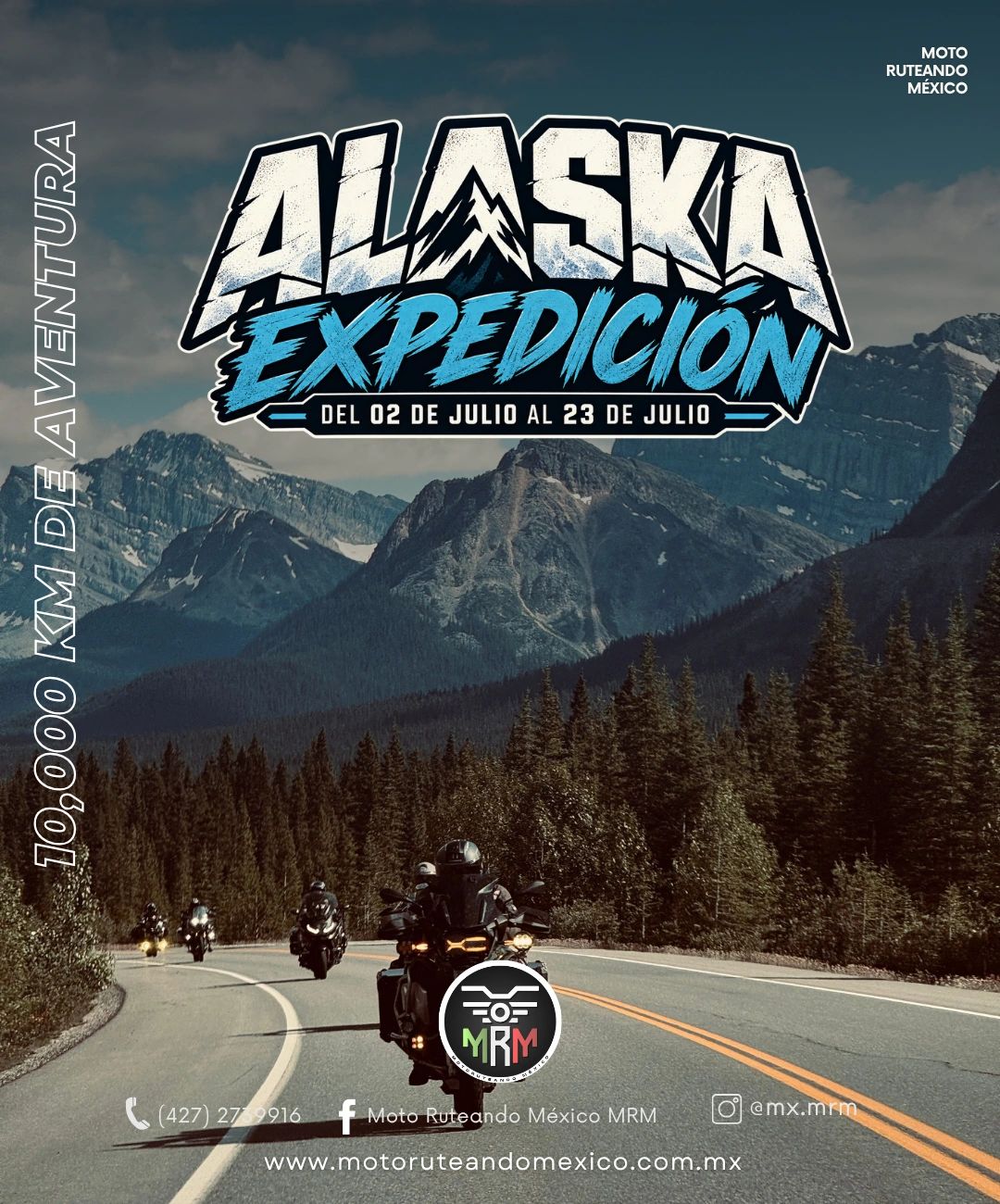 Expedición en moto a Alaska del 2 al 23 de julio.