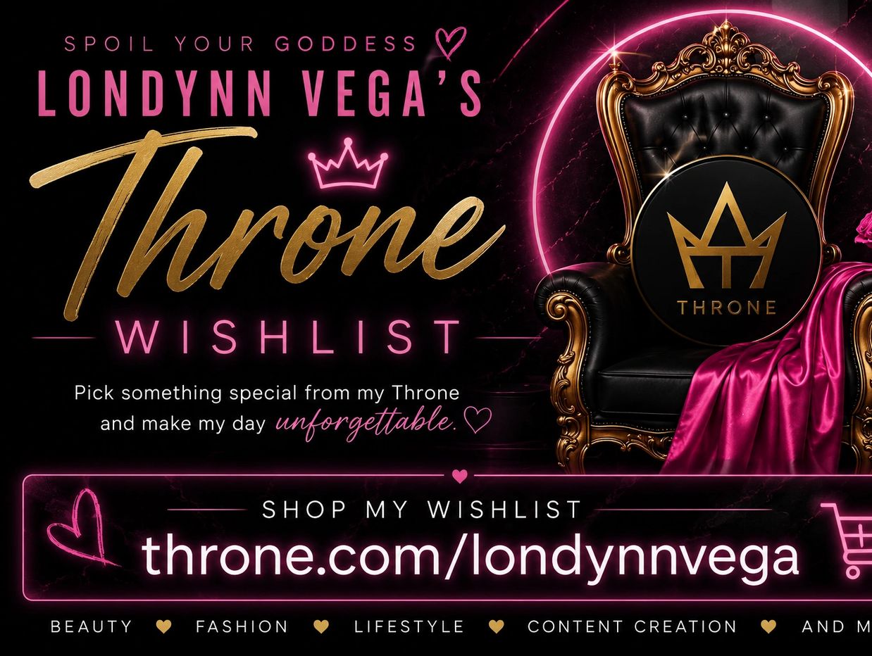 Advertisement for Londynn Vega's Throne Wishlist.