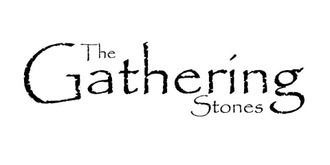 The Gathering Stones