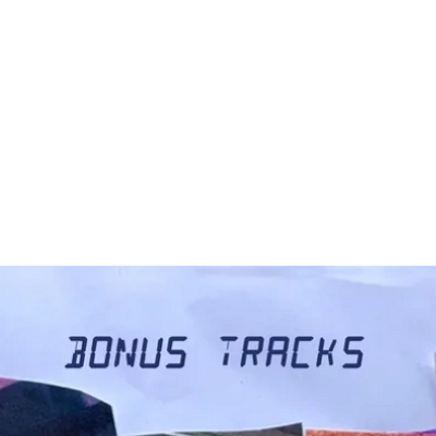 Bonus Tracks