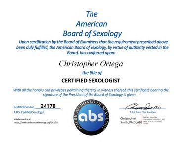 Certificate for Christopher Ortega as Certified Sexologist from American Board of Sexology.