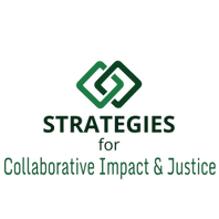 Strategies for Collaborative Impact & Justice Consulting