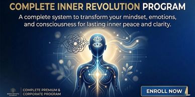Complete Inner Revolution Program for lasting inner peace and clarity.