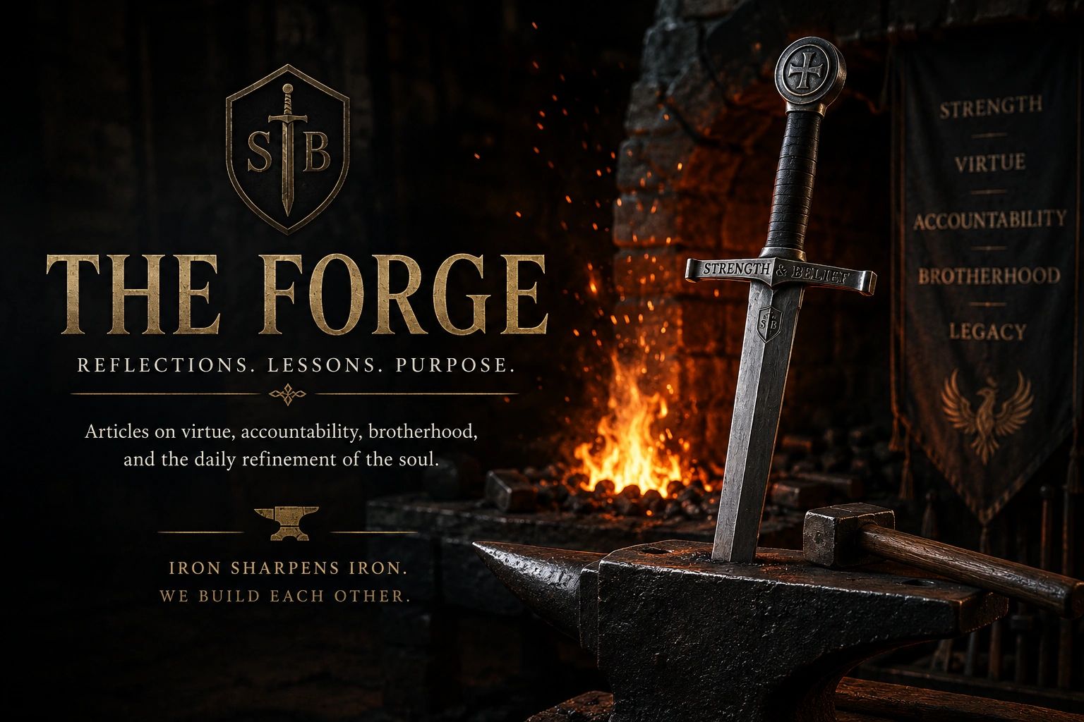 A sword on an anvil by a forge fire with a banner of virtues and a motivational text.