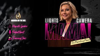 Book Amanda, The Marketing Mama for Keynote Speaking, Podcast Guest, Real Estate Training Class.