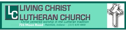 Living Christ Lutheran Church & LCK PreSchool