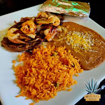 Mar y Tierra with Shrimp, rice and beans at los mezcales mexican bar & grill in cheektowaga, ny