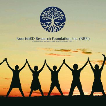 NourishED Research Foundation Empowers Eating Disorder Research for Eating Disorders, for Everyone.