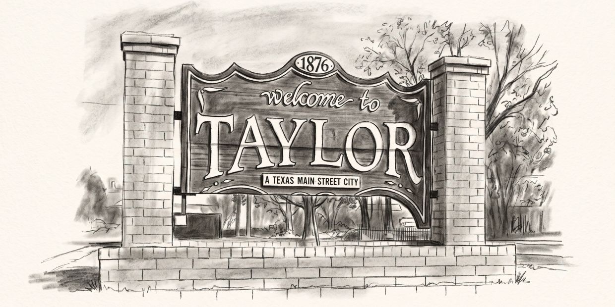 Welcome sign for Taylor, Texas.
